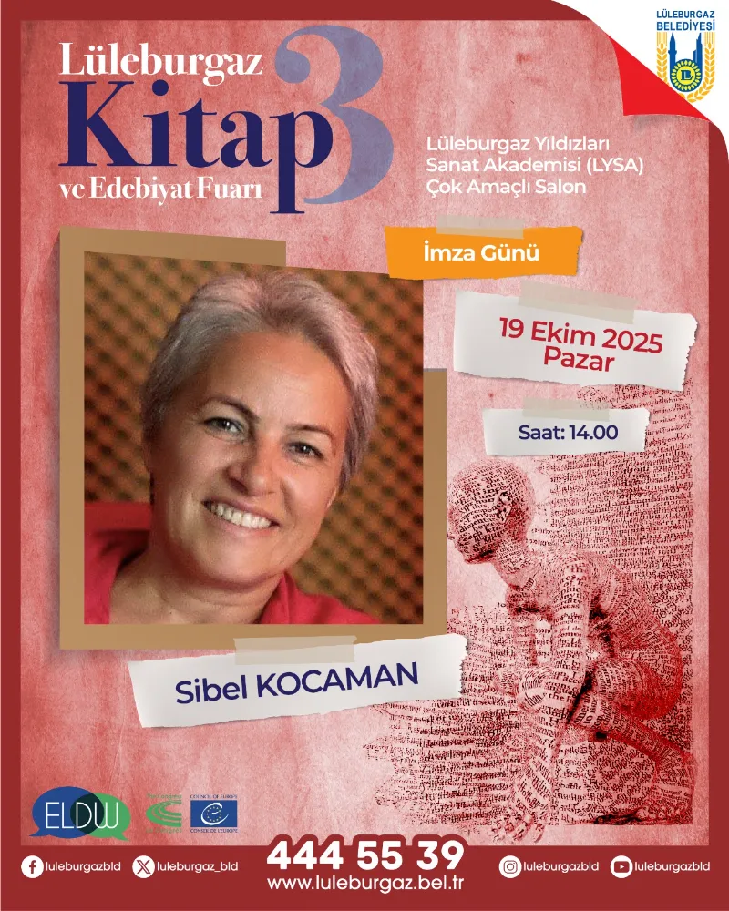 Lüleburgaz Kitap ve Edebiyat Fuarı’nda Sibel Kocaman İmza Gününde Okurlarıyla Buluşacak